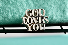 Load image into Gallery viewer, Tiffany &amp; Co. Silver &quot;God Loves You&quot; Pin
