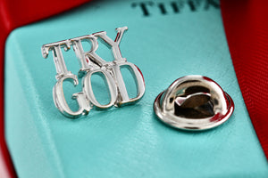 Tiffany & Co. Silver "Try God" Silver Pin